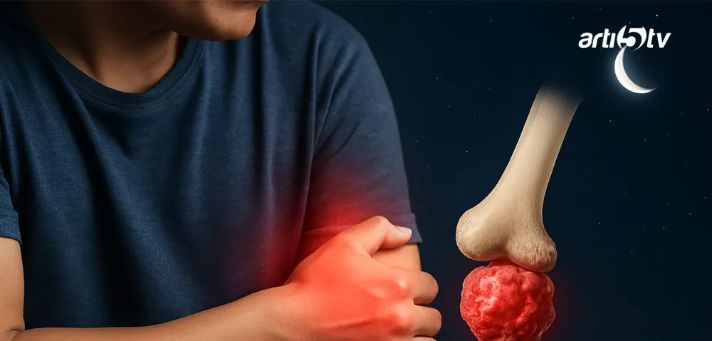 Gece Ağrıları Ciddiye Alınmalı: Kemik Tümörlerinin Sessiz İşareti